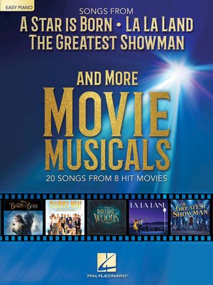 cover image of Songs from a Star Is Born, the Greatest Showman, La La Land, and More Movie Musicals